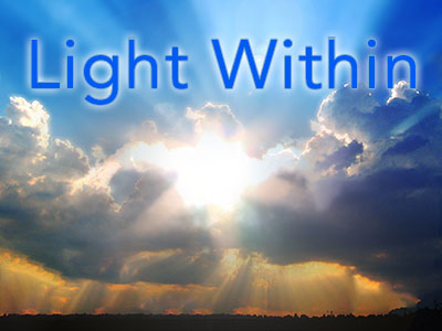Light Within - Hard Truth and Discernment