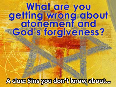 Atonement for Jews and Christians More Alike Than Not - What are you getting wrong?