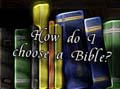 How To Choose A Bible