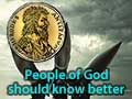 People of God Should Know Better